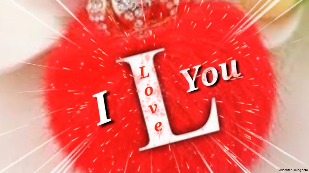 I Love You L Status Video