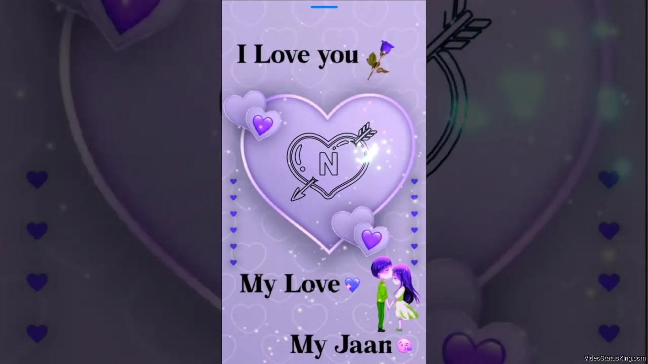 I Love You N My Jaan Status Video For Girls