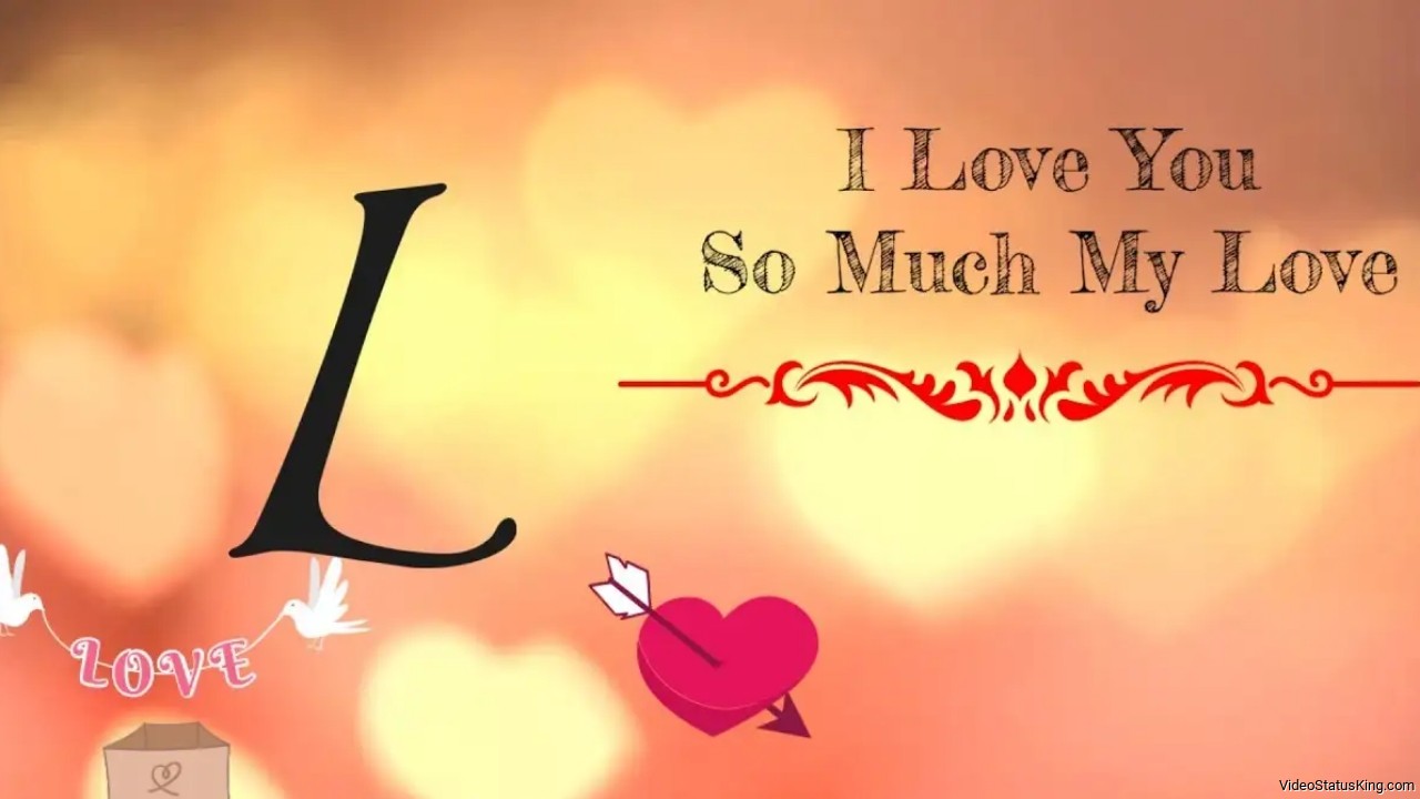 L Name I Love You So Much Status Video
