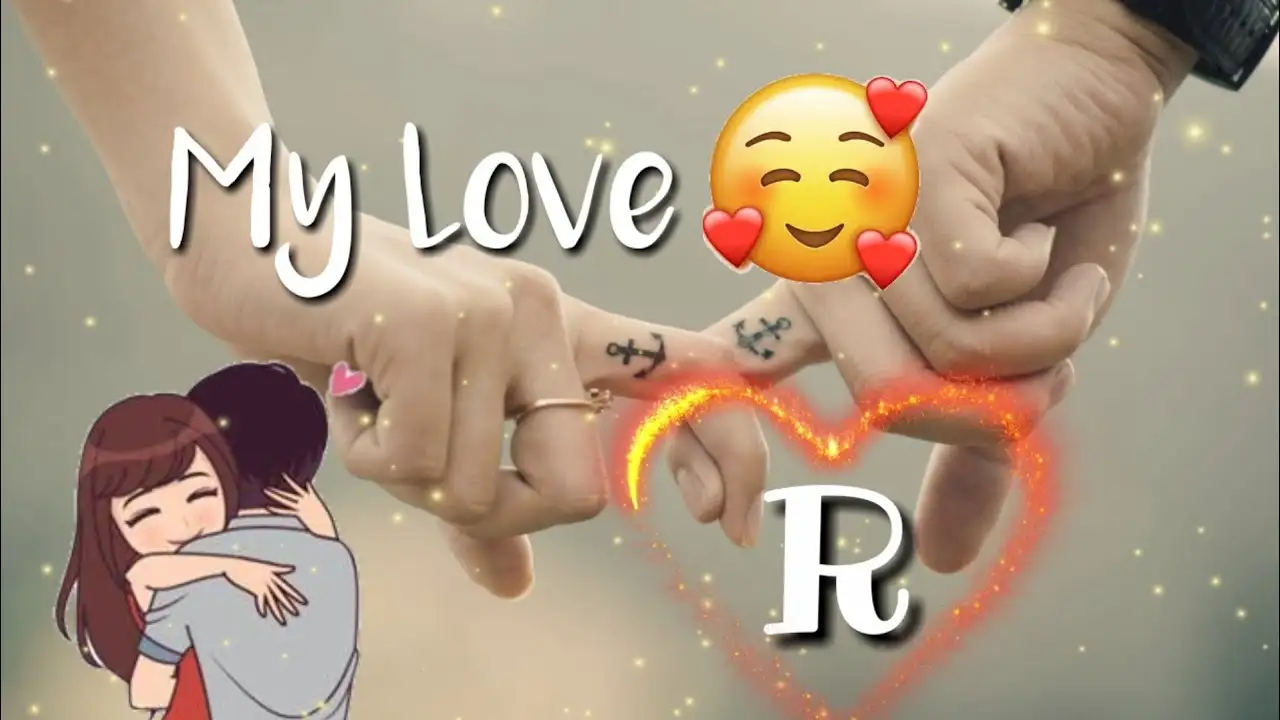 My Love R Name Status Video