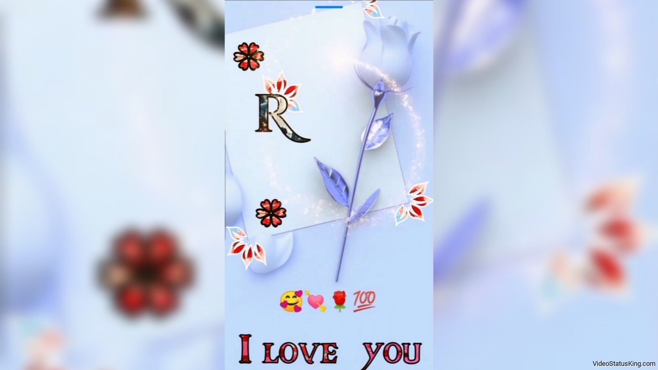 R Name I Love You Full Screen Status Video 